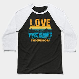 Love The Outdoors Baseball T-Shirt